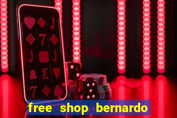 free shop bernardo de irigoyen